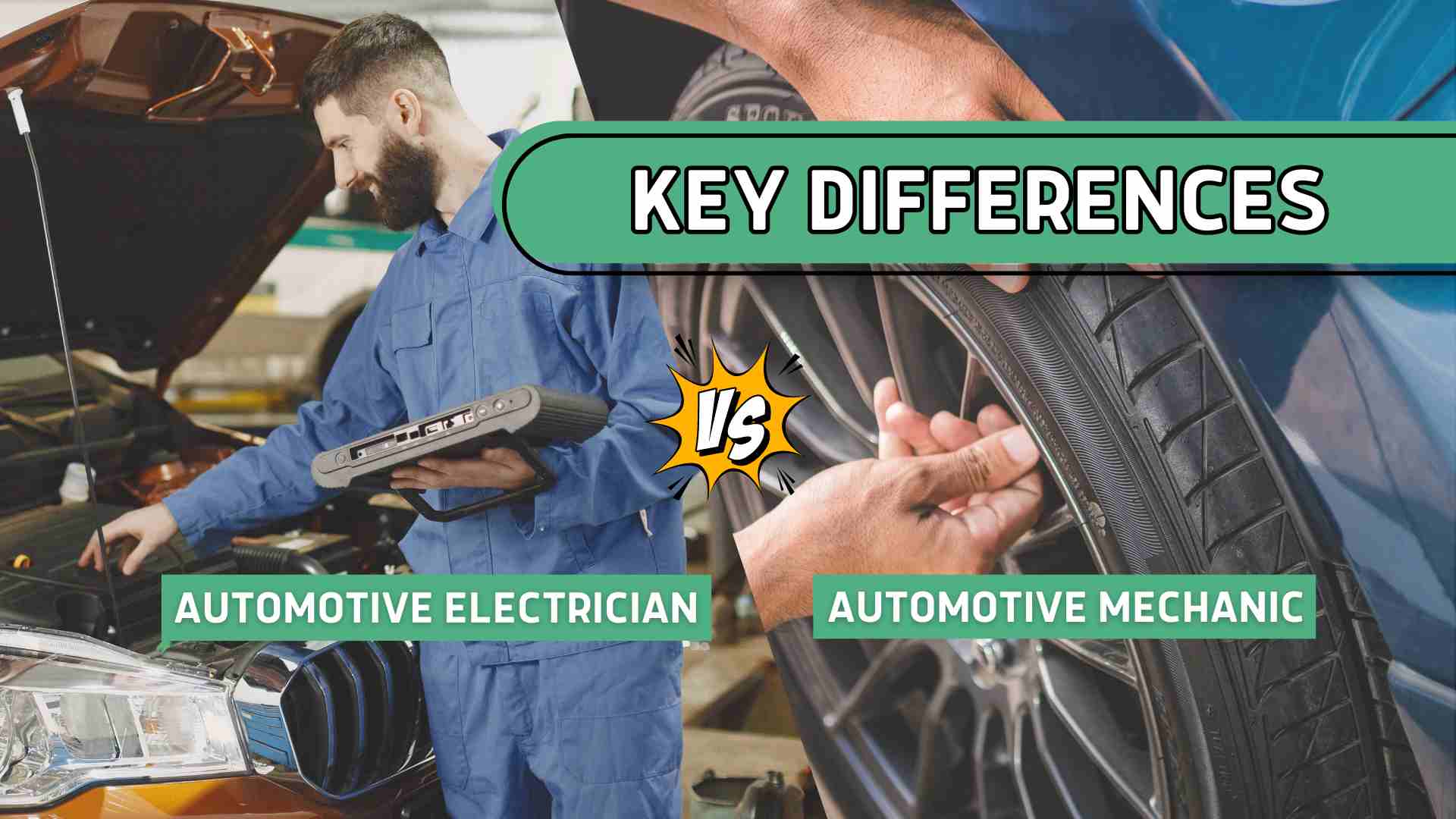 Automotive Electrician vs Automotive Mechanic